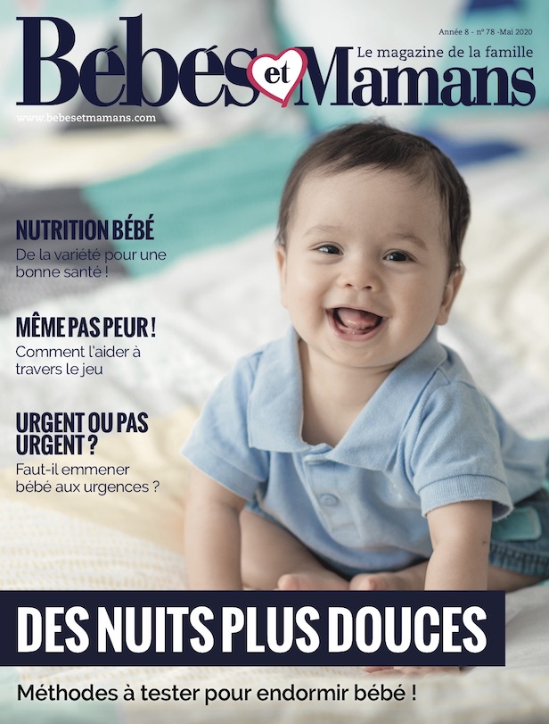 Magazine Bébés de Bébés et Mamans Mai 2020